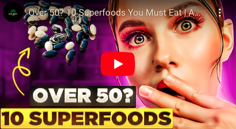 Over-50-10-Superfoods-you-should-eat